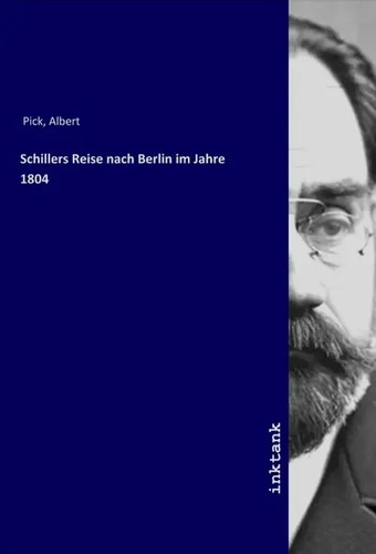 Albert pick schillers reise - |,
