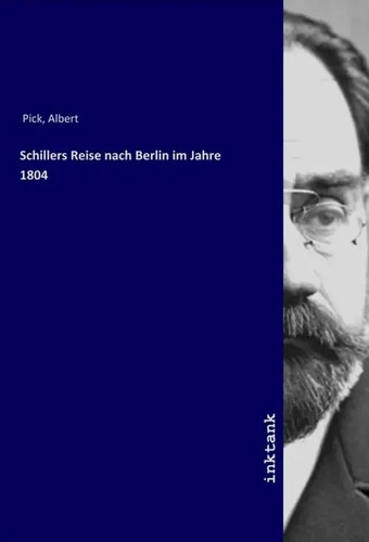 Albert pick schillers reise - |,
